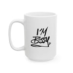 I'm Bossy   |   15 oz. White Ceramic Mug